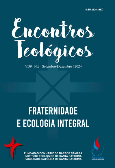 					Visualizar v. 39 n. 3 (2024): Fraternidade e Ecologia Integral
				