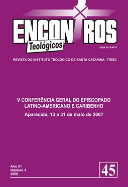 					Visualizar v. 21 n. 3 (2006): V CONFERÊNCIA GERAL DO EPISCOPADO LATINO-AMERICANO E CARIBENHO
				